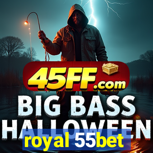 royal 55bet